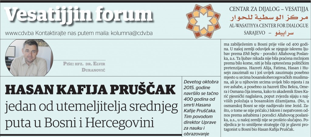 Hfz. dr. Elvir Duranović: Hasan Kafija Pruščak – jedan od utemeljitelja srednjeg puta u Bosni i Hercegovini