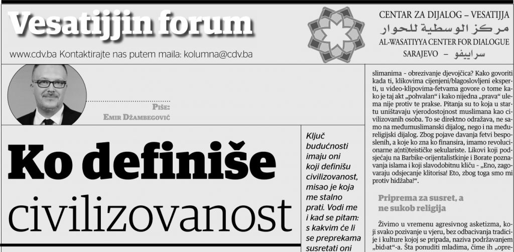 Emir Džambegović: Ko definiše civilizovanost?