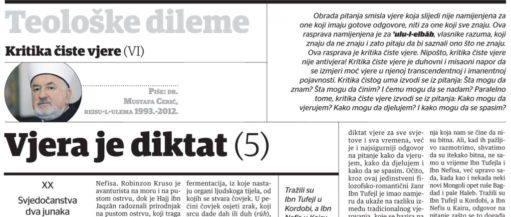 Dr. Mustafa Cerić: Kritika čiste vjere (VI): Vjera je diktat (5)